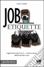 Job etiquette. E-book. Formato EPUB ebook