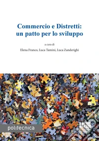 Commercio e distretti: un patto per lo sviluppo. E-book. Formato PDF ebook