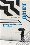 Omet. Un percorso di eccellenza che continua: Un percorso di eccellenza che continua. E-book. Formato PDF ebook