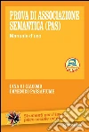 Prova di associazione semantica (PAS). Manuale d'uso: Manuale d'uso. E-book. Formato PDF ebook