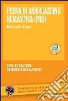 Prova di associazione semantica (PAS). Manuale d'uso: Manuale d'uso. E-book. Formato EPUB ebook