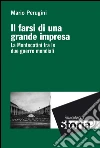 Il farsi di una grande impresa. La Montecatini fra le due guerre mondiali: La Montecatini fra le due guerre mondiali. E-book. Formato PDF ebook