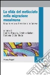 La sfida del meticciato nella migrazione musulmana. Una ricerca sul territorio milanese: Una ricerca sul territorio milanese. E-book. Formato PDF ebook
