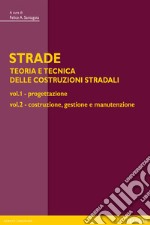 STRADE – voll. 1 e 2. E-book. Formato PDF ebook