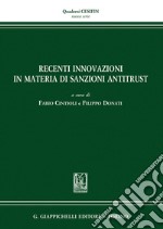 Recenti innovazioni in materia di sanzioni antitrust - e-Book. E-book. Formato PDF ebook