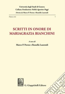 Scritti in onore di Mariagrazia Bianchini - e-Book. E-book. Formato PDF ebook di Laurendi Rossella