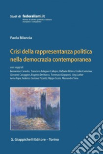 Crisi della rappresentanza politica nella democrazia - e-Book. E-book. Formato PDF ebook di Raffaele Bifulco