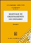 Manuale Ordinamento Giudiziario: Terza edizione. E-book. Formato EPUB ebook di Livia Pomodoro