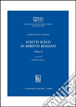 Scritti scelti di diritto romano. E-book. Formato PDF ebook