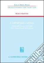 L' expressio causae. Contributo allo studio dell'astrazione negoziale. E-book. Formato PDF ebook