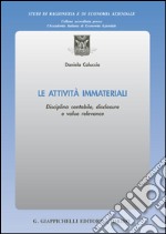 Le attività immateriali: disciplina contabile, disclosure e value relevance. E-book. Formato EPUB ebook