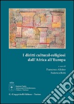 I diritti cultural-religiosi dall'Africa all'Europa. E-book. Formato PDF ebook