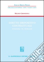 Diritto dispositivo contrattuale. Funzioni, usi, problemi. E-book. Formato PDF ebook