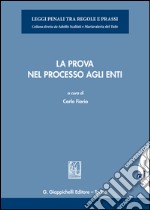 La prova nel processo agli enti. E-book. Formato EPUB ebook