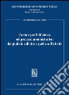 L' azione per l'efficienza nel processo amministrativo: dal giudizio sull'atto a quello sull'attività. E-book. Formato PDF ebook