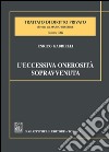 L'eccessiva onerosità sopravvenuta: Estratto da Trattato di diritto privato diretto da Mario Bessone. Volume XIII - Tomo VIII**. E-book. Formato PDF ebook di Enrico Gabrielli