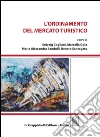 L' ordinamento del mercato turistico. E-book. Formato PDF ebook