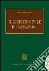 Il giudizio civile di cassazione: Seconda edizione. E-book. Formato PDF ebook di Gian Franco Ricci