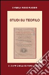 Studi su Teofilo. E-book. Formato PDF ebook
