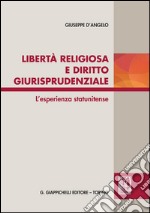 Libertà religiosa e diritto giurisprudenziale. L'esperienza statunitense. E-book. Formato PDF