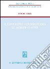 Il contratto autoregolato. Le «merger clauses». E-book. Formato PDF ebook
