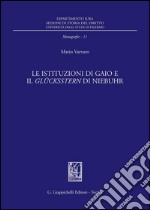 Le istituzioni di Gaio e il Glucksstern di Niebuhr. E-book. Formato PDF ebook