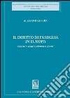 Il diritto di famiglia in Europa. Plurimi e simili o plurimi e diversi. E-book. Formato PDF ebook