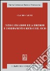 Inizio e cessazione della direzione e coordinamento e recesso del socio. E-book. Formato PDF ebook