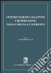 Contrattazione collettiva e retribuzione: Italia e Spagna a confronto. E-book. Formato PDF ebook