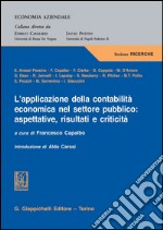 L' applicazione della contabilità economica nel settore pubblico: aspettative, risultati e criticità. E-book. Formato PDF