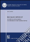 Regolare internet. Le libertà di informazione e di comunicazione nell'era digitale. E-book. Formato PDF ebook di Marco Betzu