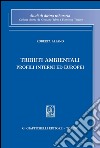 Tributi ambientali. Profili interni ed europei. E-book. Formato PDF ebook