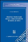 Profili tributari delle assegnazioni di beni ai soci. E-book. Formato PDF ebook