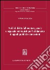 Profili di diritto fallimentare, penale e negoziale nei requisiti per l'affidamento di appalti pubblici e concessioni. E-book. Formato PDF ebook
