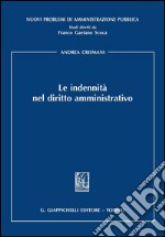 Le indennità nel diritto amministrativo. E-book. Formato PDF ebook