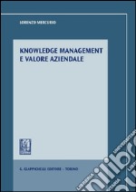 Knowledge management e valore aziendale. E-book. Formato PDF ebook