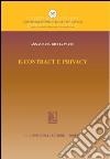 E-contract e privacy. E-book. Formato PDF ebook