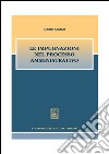 Le impugnazioni nel processo amministrativo. E-book. Formato PDF ebook di Mario Sanino
