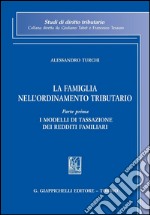 I modelli di tassazione dei redditi familiari. E-book. Formato PDF ebook