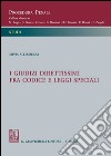 I giudizi direttissimi fra codice e leggi speciali. E-book. Formato PDF ebook