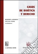 Casos de bioética y derecho. E-book. Formato PDF ebook