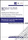 Employment relations and transformation of the enterprise in the global economy proceedings of the thirteenth international conference in Commemoration of Marco Biag. E-book. Formato PDF ebook