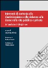 Interventi di contrasto alla discriminazione e alla violenza sulle donne nella vita pubblica e privata: Un'analisi multidisciplinare. E-book. Formato EPUB ebook