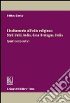 L'incitamento all'odio religioso: Stati Uniti, India, Gran Bretagna, Italia: Spunti comparativi. E-book. Formato PDF ebook