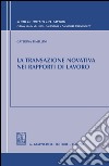 La transazione novativa nei rapporti di lavoro. E-book. Formato PDF ebook