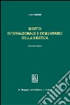 Diritto internazionale e comunitario della bioetica. E-book. Formato PDF ebook