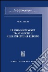 Le riorganizzazioni transnazionali nelle imposte sul reddito. E-book. Formato PDF ebook