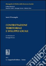 Contrattazione territoriale e sviluppo locale. E-book. Formato PDF ebook