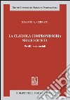 LA clausola compromissoria nelle società. Profili sostanziali. E-book. Formato PDF ebook