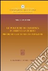 Le politiche di clemenza in diritto antitrust. E-book. Formato PDF ebook
